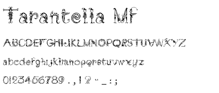 Tarantella MF font